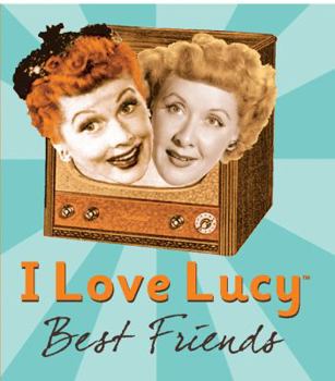 Hardcover I Love Lucy: Best Friends Book