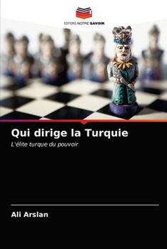 Paperback Qui dirige la Turquie [French] Book