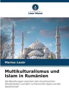 Paperback Multikulturalismus und Islam in Rumänien [German] Book