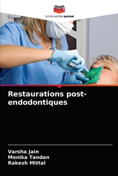 Paperback Restaurations post-endodontiques [French] Book