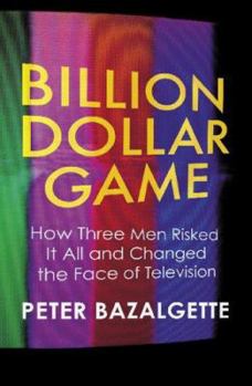 Paperback Billion Dollar Game: How Three Men Risked It All and Changed the Face of Television Book