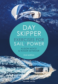 Paperback Day Skipper Exercises for Sail and Power Book