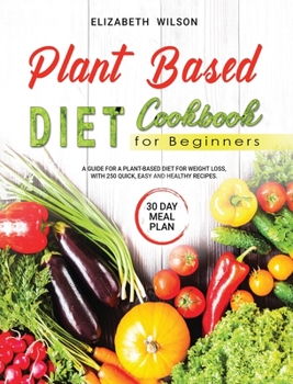 Hardcover Plant Based Diet Cookbook For Beginners Book