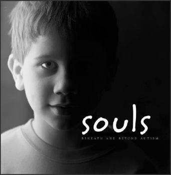 Paperback Souls: Beneath and Beyond Autism Book