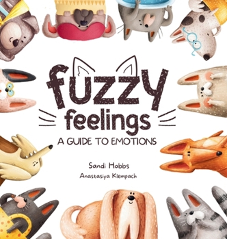 Hardcover Fuzzy Feelings Book