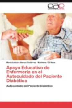 Paperback Apoyo Educativo de Enfermeria En El Autocuidado del Paciente Diabetico [Spanish] Book