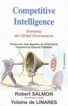 Paperback Competitive Intelligence: Scanning the Global Environment Book