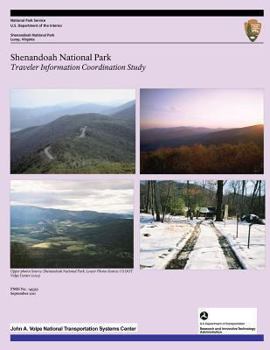 Shenandoah National Park: Traveler Information Coordination Study
