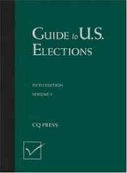 Hardcover Guide to U.S. Elections, 2 Volume Set Book