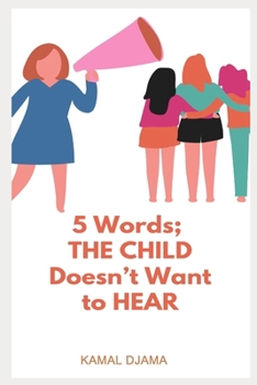 Paperback 5 Words; the child does't want to hear Book