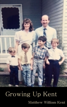 Paperback Growing Up Kent Book