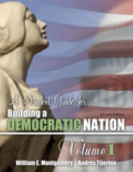Paperback A Student Guide for Building a Democratic Nation, Volume 1 Book