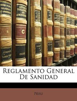 Paperback Reglamento General De Sanidad [Spanish] Book