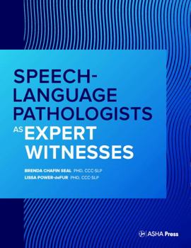 Paperback Speech-Language Pathologists as Expert Witnesses Book