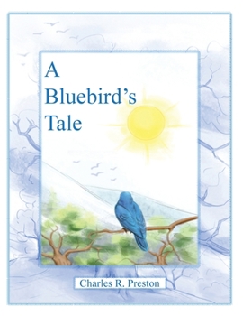 Paperback A Bluebird's Tale Book