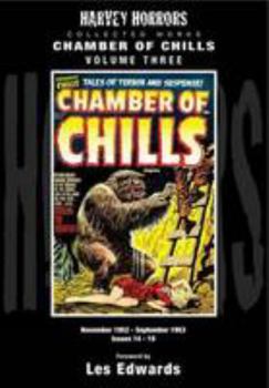 Hardcover Chamber of Chills November 1952 - September 1953 Issues 14-19: 3: Harvey Horror Collected Works Book