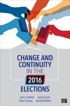 Paperback Change and Continuity in the 2016 Elections Book