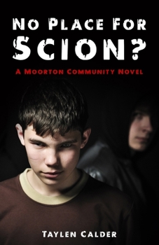 Paperback No Place for Scion?: A Moorton Murder Mystery Crime Thriller Book