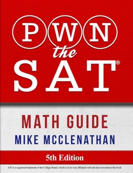 Paperback PWN the SAT: Math Guide Book