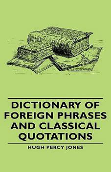 Hardcover Dictionary of Foreign Phrases and Classical Quotations Book