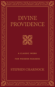 Hardcover Divine Providence: A Classic Work for Modern Readers Book