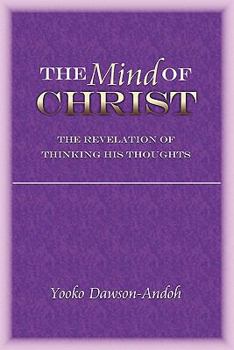 Paperback The Mind of Christ Book