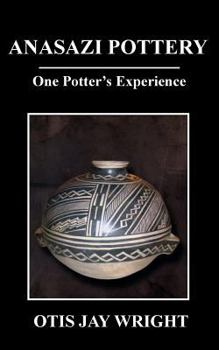 Paperback Anasazi Pottery: One Potter's Experience Book