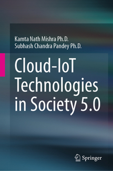 Hardcover Cloud-Iot Technologies in Society 5.0 Book