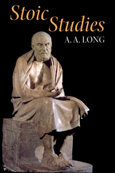 Stoic Studies - Book  of the Hellenistic Culture and Society