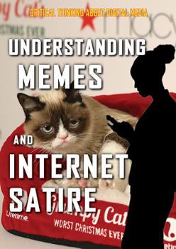 Paperback Understanding Memes and Internet Satire Book