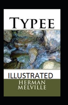 Paperback Typee Illustrated Book