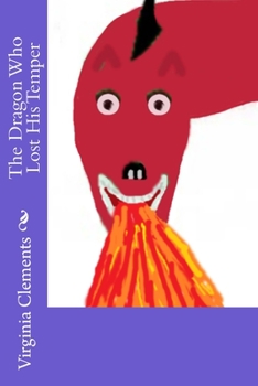 Paperback The Dragon Who Lost His Temper Book