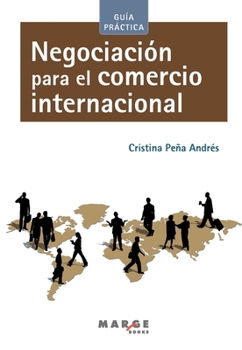Paperback Negociación para el comercio internacional [Spanish] Book