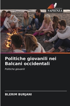 Paperback Politiche giovanili nei Balcani occidentali [Italian] Book