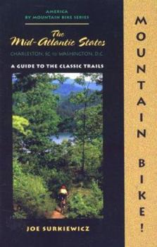 Paperback Mountain Bike! Mid-Atlantic States: Charleston, SC to Washington, DC Book