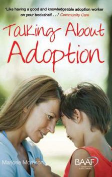 Paperback Talking about Adoption to Your Adopted Child Book