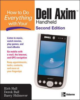 Paperback How to Do Everything with Your Dell Axim Handheld N Book