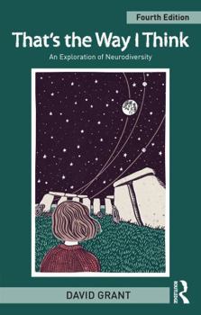 Paperback That's the Way I Think: An Exploration of Neurodiversity Book