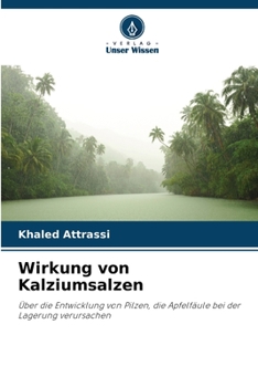 Paperback Wirkung von Kalziumsalzen [German] Book