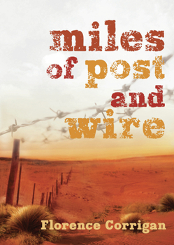 Paperback Miles of Post and Wire Book