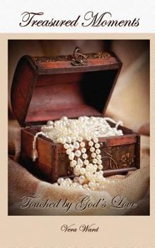 Paperback Treasured Moments: Touched by God's Love Book