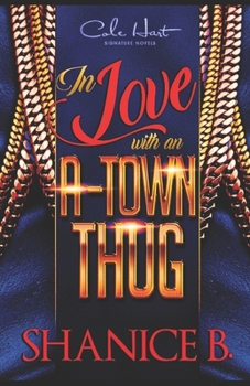 Paperback In Love With An A-Town Thug Book