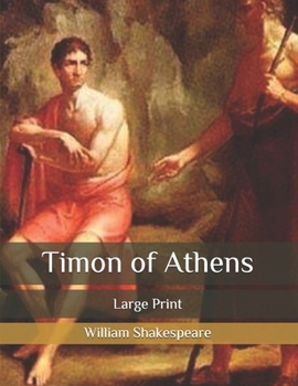 Paperback Timon of Athens: Large Print Book
