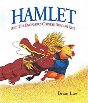 Paperback Hamlet and the Enormous Chinese Dragon Kite Book