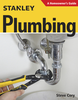 Paperback Stanley Plumbing: A Homeowner's Guide Book