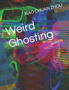 Paperback Weird Ghosting Book