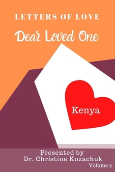 Paperback Letters of Love: Dear Loved One Kenya Book