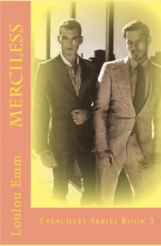 Paperback Merciless: Treachery Series Book 3 Book