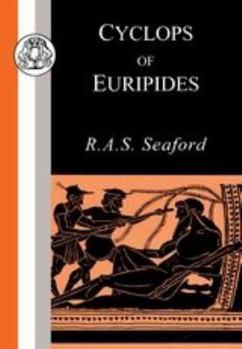 Cyclops of Euripides (BCP Classic Commentaries on Greek & Latin Texts)