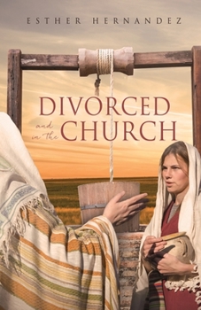 Paperback Divorced and in the Church Book